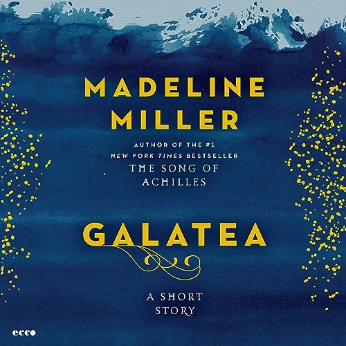 Cover of Galatea: A Short Story