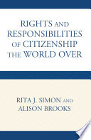 Cover of The Rights and Responsibilities of Citizenship the World Over