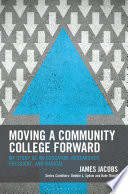 Cover of Moving a Community College Forward