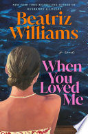 Cover of When You Loved Me