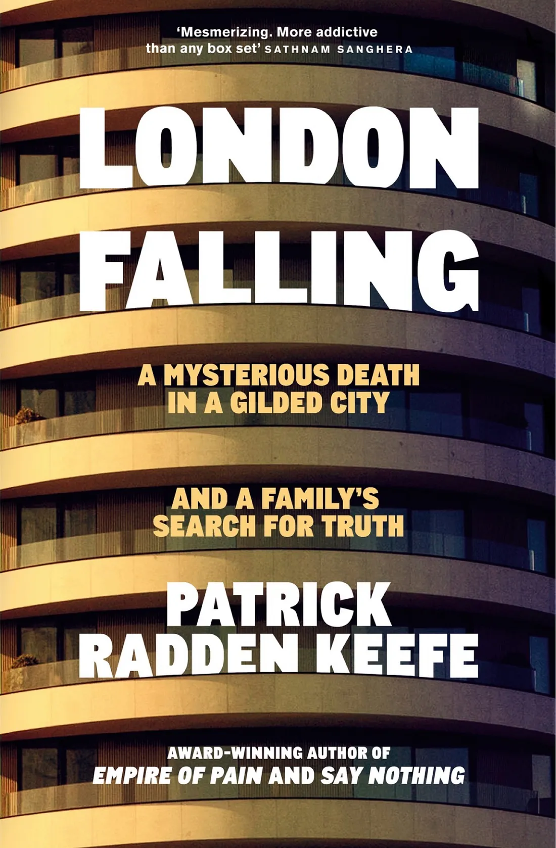Cover of London Falling: A Mysterious Death in a Gilded City and a Family's Search for Truth