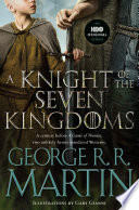 Cover of A Knight of the Seven Kingdoms (HBO Tie-In Edition)
