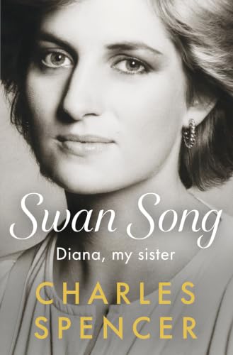 Cover of Swan Song: Diana, My Sister