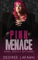 Cover of Pink Menace