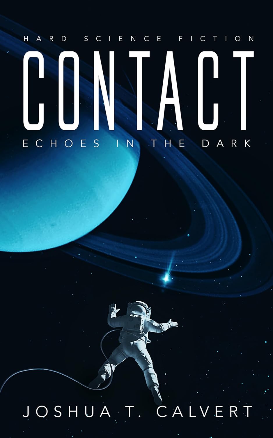 Cover of Contact: Echoes in the Dark: Hard Science Fiction