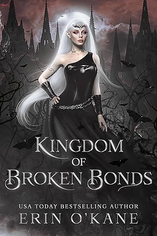 Cover of A Kingdom of Broken Bonds