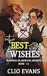 Cover of Not So Best Wishes