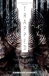 Cover of Trapped- A Dark Dozen Anthology