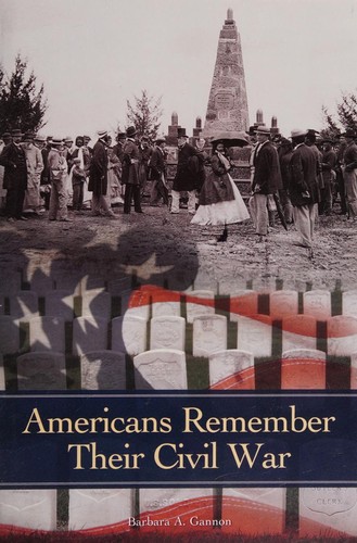 Cover of Americans Remember Their Civil War