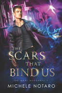 Cover of The Scars That Bind Us