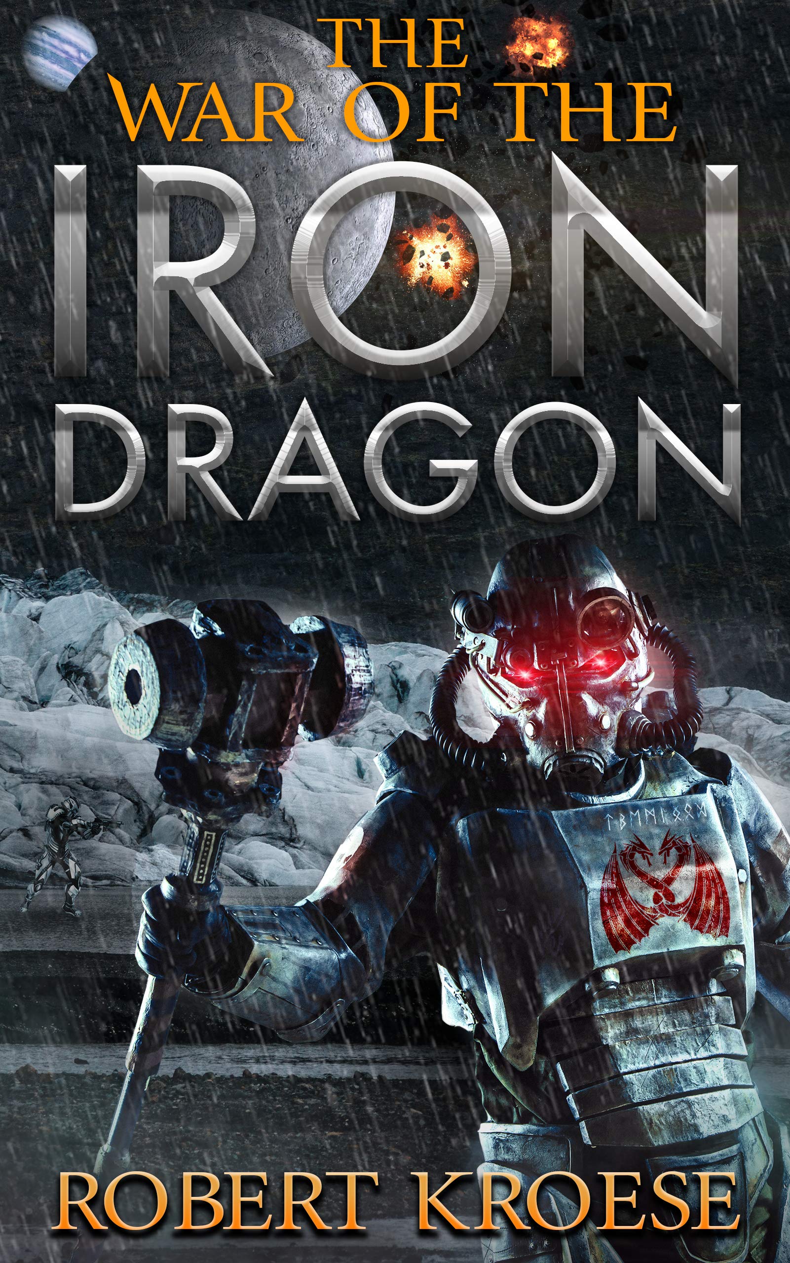 Cover of The War of the Iron Dragon
