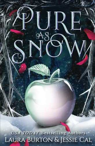 Cover of Pure as Snow: A Snow White Retelling