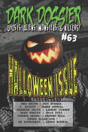 Cover of Dark Dossier #63: The Magazine of Ghosts, Aliens, Monsters, & Killers!