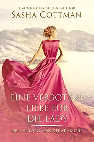 Cover of Eine verbotene Liebe für die Lady