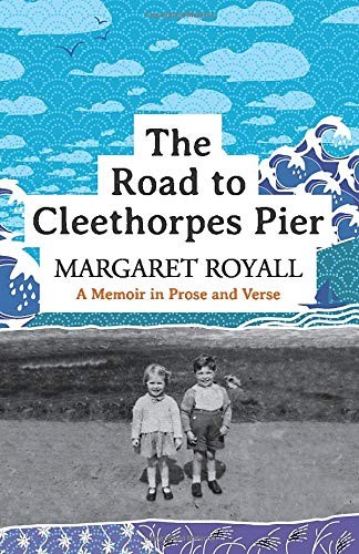 Cover of The Road to Cleethorpes Pier