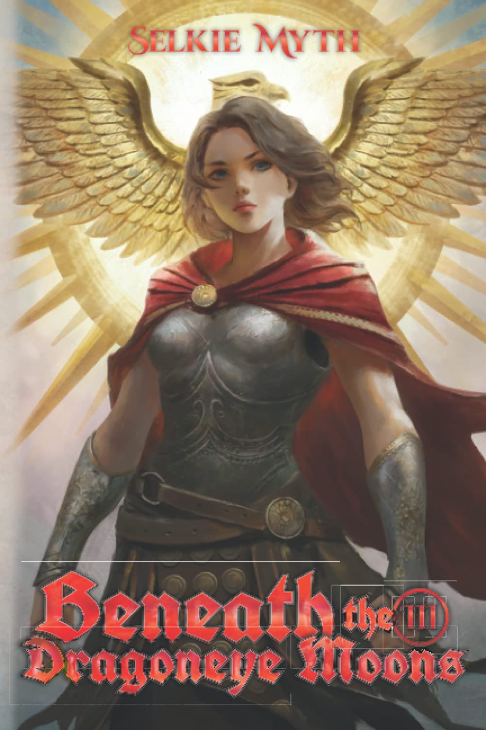 Cover of Beneath the Dragoneye Moons: Book 3