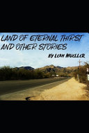 Cover of Land of Eternal Thirst and Other Stories