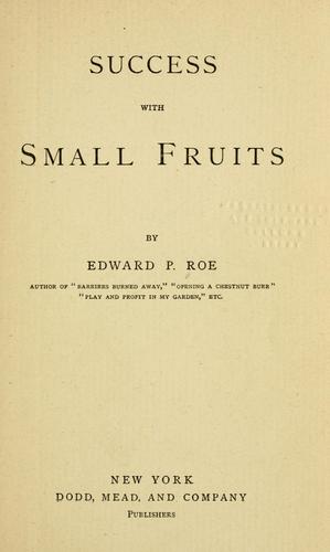 Cover of Success With Small Fruits