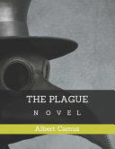 Cover of The Plague: Novel by Albert Camus