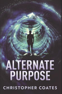 Cover of Alternate Purpose