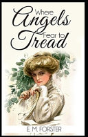 Cover of Where Angels Fear to Tread annotated