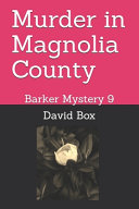 Cover of Murder in Magnolia County