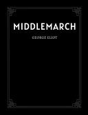 Cover of Middlemarch by George Eliot