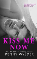 Cover of Kiss Me Now