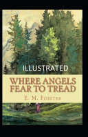 Cover of Where Angels Fear to Tread illustrated