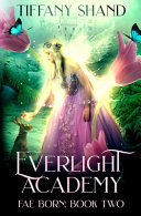 Cover of Everlight Academy