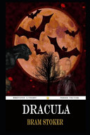 Cover of Dracula By Bram Stoker Illustrated Edition