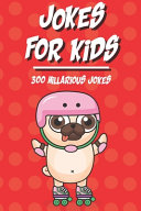 Cover of 300 Jokes for Kids