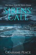 Cover of The Ghost from the Molly-House. The Sirens' Call