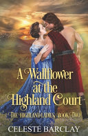 Cover of A Wallflower at the Highland Court