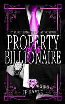 Cover of Property of a Billionaire