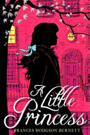Cover of A Little Princess By Frances The New Annotated Edition