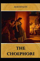 Cover of Choephori Illustrated