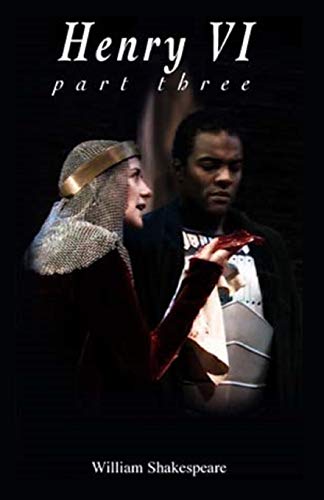 Cover of Henry VI, Part 3 Illustrated