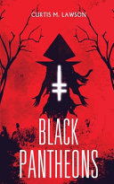 Cover of Black Pantheons