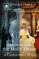 Cover of The Ghost from the Molly House. A Christmas Wish.
