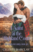 Cover of A Saint at the Highland Court
