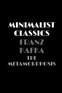 Cover of The Metamorphosis by Franz Kafka (Minimalist Classics)