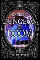 Cover of Back to Dungeon of Doom