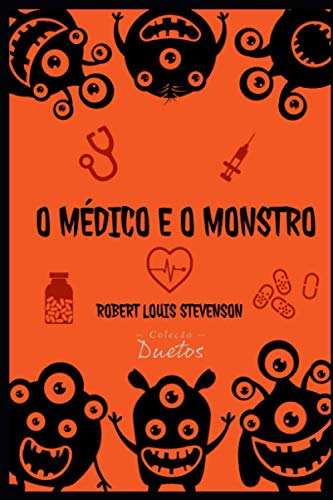 Cover of O Médico e o Monstro