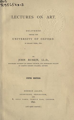 Cover of Lectures on art delivered before the University of Oxford in Hilary term, 1870