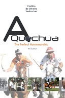 Cover of A Quechua - The Perfect Horsemanship