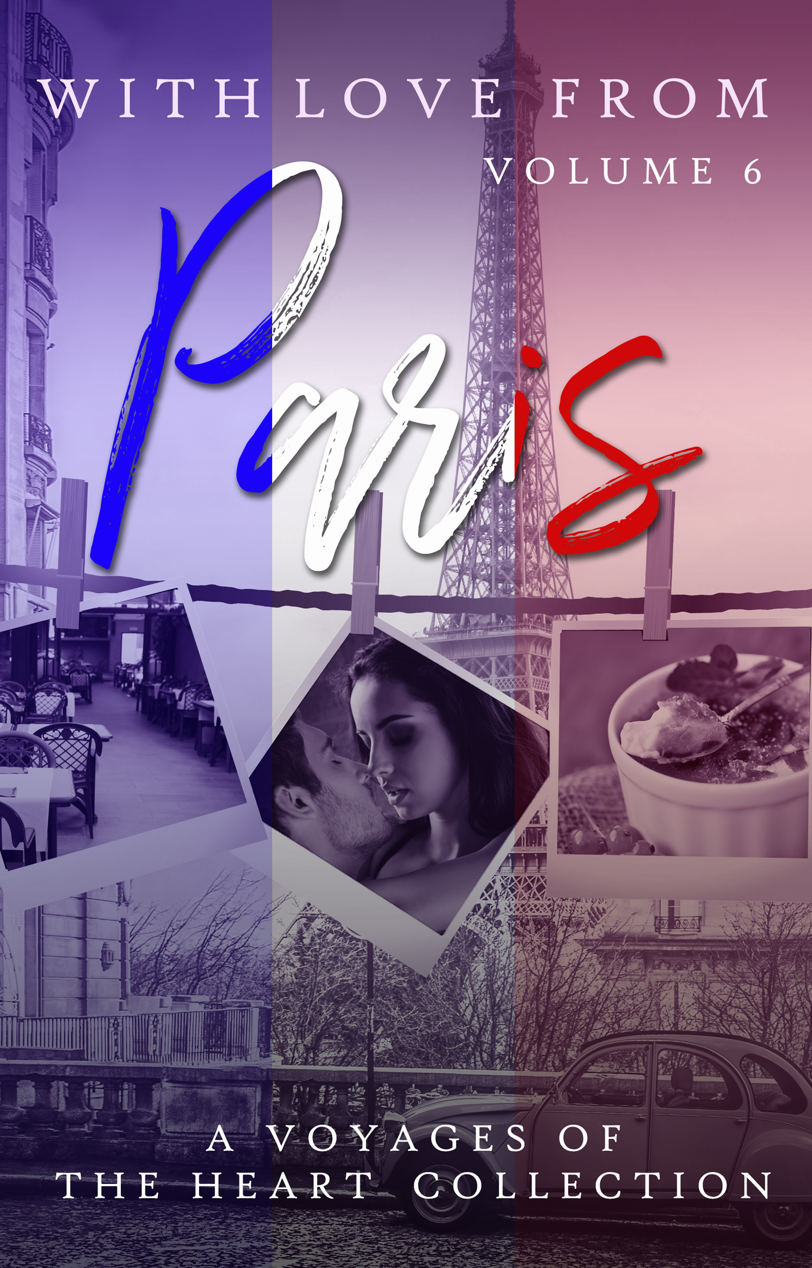 Cover of With Love From Paris: Volume 6