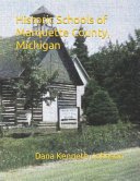 Cover of Historic Schools of Marquette County, Michigan