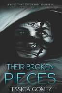 Cover of Their Broken Pieces