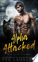 Cover of Alpha Attacked